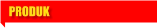 PRODUK